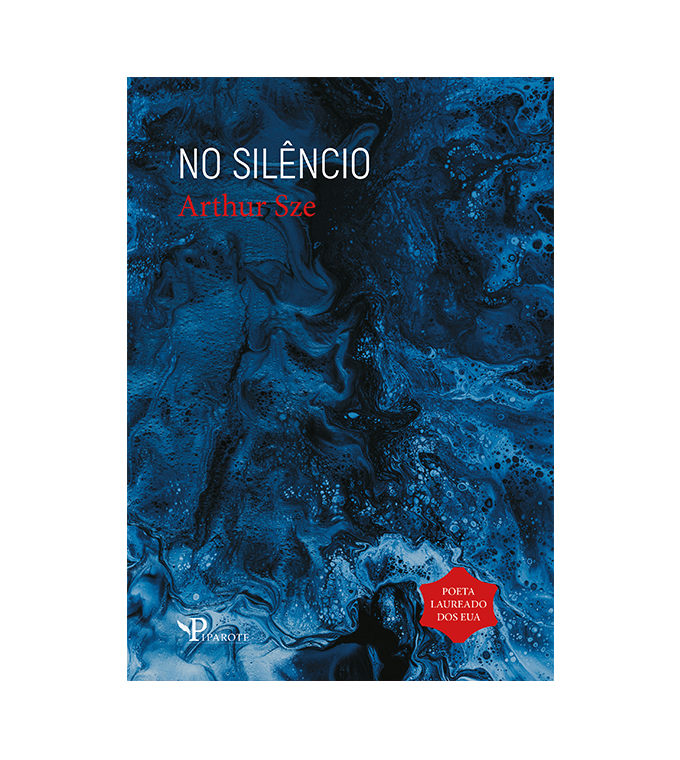 No Silêncio – Arthur Sze | Poeta Laureado dos EUA 2026