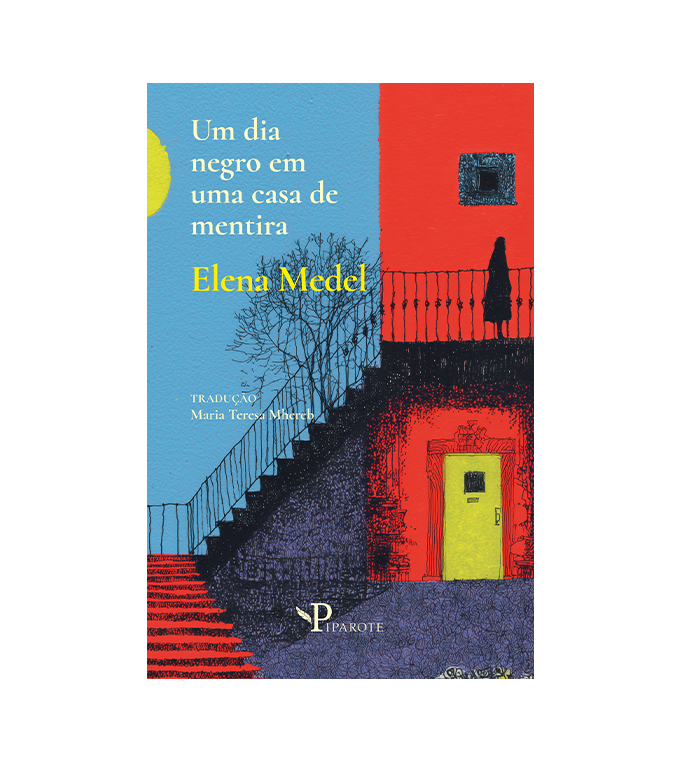 Um Dia Negro em uma Casa de Mentira | Elena Medel